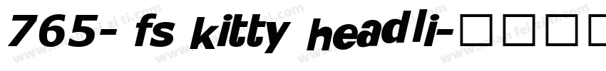 765- fs kitty headli字体转换